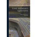 Some Answered Questions - Hardcover