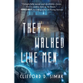 They Walked Like Men - Paperback
