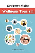 Dr Prem's Guide - Wellness Tourism - Paperback