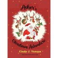Asher's Christmas Adventure - Hardcover
