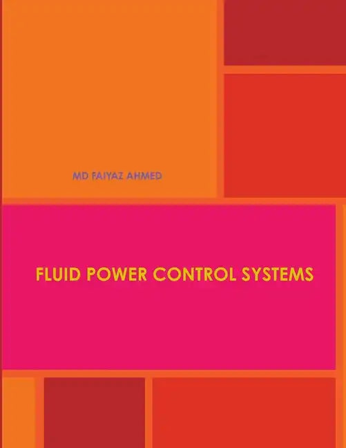 Fluid Power Control Systems - Paperback