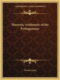 Theoretic Arithmetic of the Pythagoreans - Paperback