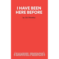 I Have Been Here Before - Paperback