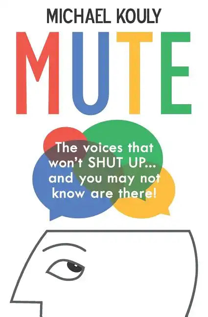 Mute: The Voices That Won - Paperback