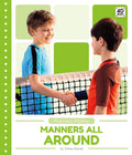 Manners All Around - Library Binding