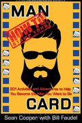 How to Stamp Your Man Card: 201 Activities and Adventures to Help You Become The Man You Want To Be - Paperback