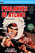 Phalanxes of Atlans, Illustrated Edition - Paperback