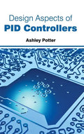 Design Aspects of Pid Controllers - Hardcover