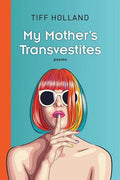 My Mother's Transvestites - Paperback