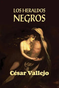 Los heraldos negros - Paperback