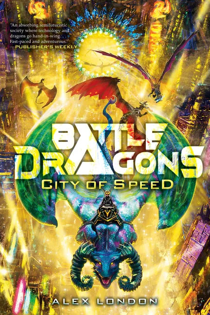 City of Speed (Battle Dragons #2) - Hardcover