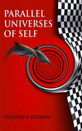 Parallel Universes of Self - Hardcover
