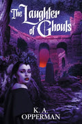 The Laughter of Ghouls - Paperback
