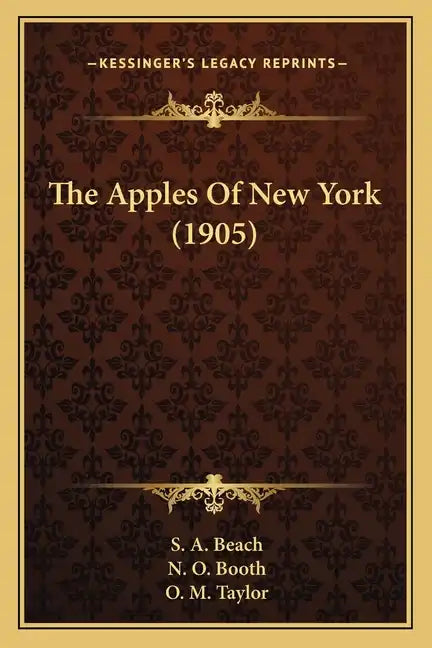 The Apples Of New York (1905) - Paperback