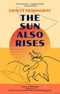 The Sun Also Rises (Warbler Classics Annotated Edition) - Paperback