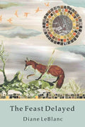 The Feast Delayed - Paperback
