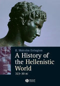 A History of the Hellenistic World: 323 - 30 BC - Paperback