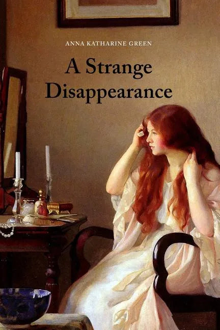 A Strange Disappearance - Paperback