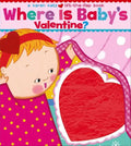 Where Is Baby's Valentine? - Board Book