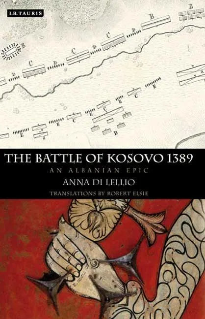 The Battle of Kosovo 1389: An Albanian Epic - Hardcover