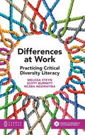 Differences at Work: Practicing Critical Diversity Literacy - Hardcover