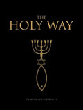 The Holy Way - Paperback