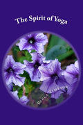 The Spirit of Yoga: Poetry of the Breath - Paperback