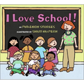 I Love School - Hardcover