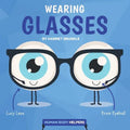 Wearing Glasses - Library Binding