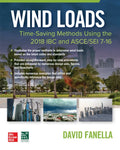 Wind Loads: Time Saving Methods Using the 2018 IBC and Asce/SEI 7-16 - Paperback