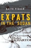 Expats in the Sudan - Paperback