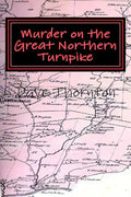 Murder on the Great Northern Turnpike - Paperback