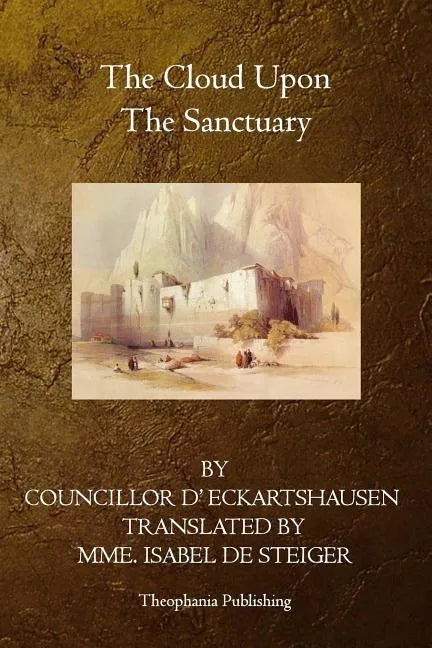The Cloud Upon The Sanctuary - Paperback