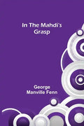 In the Mahdi's Grasp - Paperback