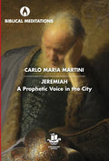 Jeremiah: A Prophetic Voice in the City - Hardcover