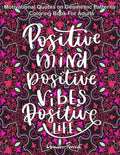 Motivational Quotes on Geometric Patterns - Coloring Book For Adults: 47 Motivational Coloring Designs to Help You Overcome Stress and Reach Your Goal - Paperback