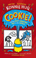 Cookie! (Book 1): Cookie and the Most Annoying Boy in the World - Paperback