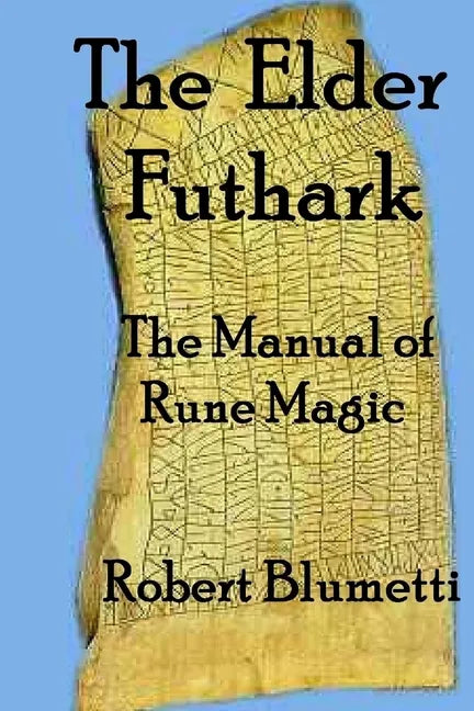 The Elder Futhark - Paperback