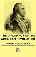 The Diplomacy of the American Revolution - Paperback