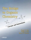 The Bridge to Organic Chemistry: Concepts and Nomenclature - Paperback