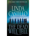 The Dead Will Tell: A Kate Burkholder Novel - Mass Market Paperbound