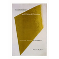 Secularization and Cultural Criticism: Religion, Nation, and Modernity - Paperback