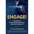 Engage!: To Create Super Performance and Profitability - Paperback