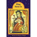 What Saves Us - Paperback