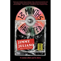 13 Months Haunted - Hardcover
