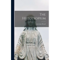 The Heliotropium - Hardcover