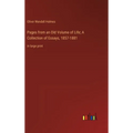 Pages from an Old Volume of Life; A Collection of Essays, 1857-1881: in large print - Hardcover