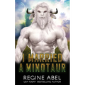I Married A Minotaur - Paperback