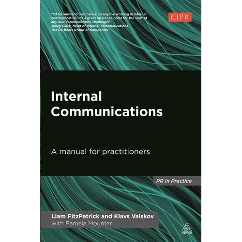 Internal Communications: A Manual for Practitioners - Paperback