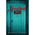 Apartment 202: : An Erotic Horror - Paperback